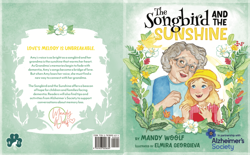 the songbird and the sunshine in partnership with alzheimer's society by mandy woolf